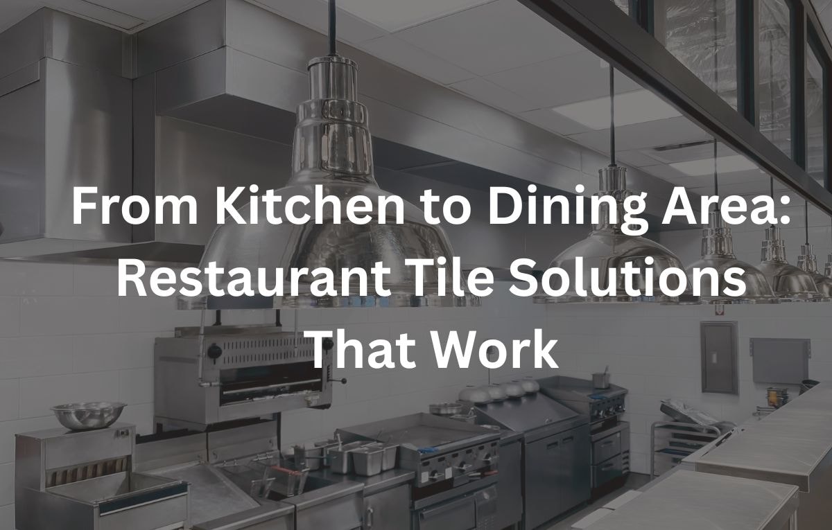 Choose the right tile for your commercial space