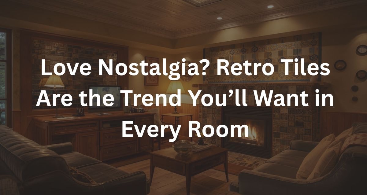 Retro Tiles